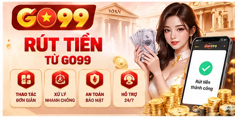 Rút tiền từ GO99