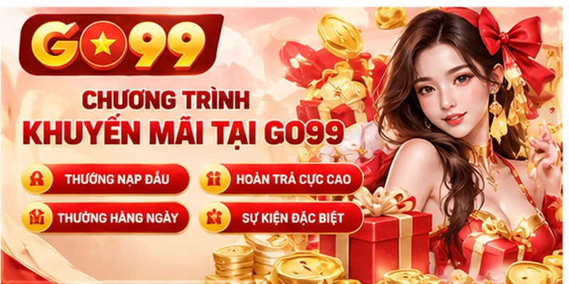 Chương trình khuyến mãi tại GO99